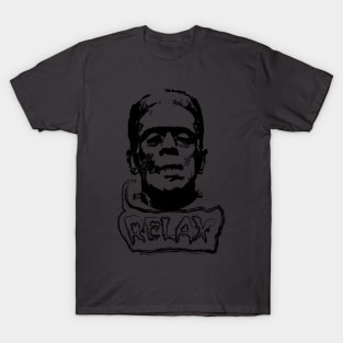 Frankenstein Say Relax T-Shirt